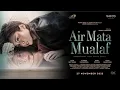 Download Lagu Air Mata Mualaf - Official Trailer Download Lagu Air Mata Mualaf - Official Trailer