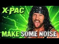 Lagu X-Pac – “Make Some Noise” | D-Generation X Tribute Theme (Twisted F8 Nu Metal Remix)