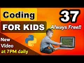 Coding for Kids - 37 What is coding for kids Coding for beginners If Statement in Python