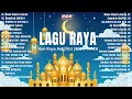 Lagu Selamat Hari Raya Aidilfitri | Lagu Raya Evergreen Sepanjang Zaman - Lagu Raya Terbaik 2026