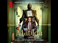 Revolting Children | Roald Dahl's Matilda The Musical (Soundtrack from the Netflix Film)