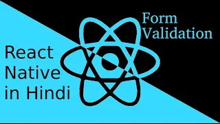 React-Native Hindi tutorial Form Validation