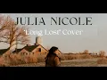 Lord Huron - Long Lost (Cover by Julia Nicole