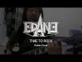 Lagu Edane - Time To Rock (Guitar Cover)