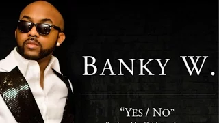banky w yes no lyrics