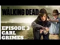 The Walking Dead Character Profiles Episode 3 Carl Grimes