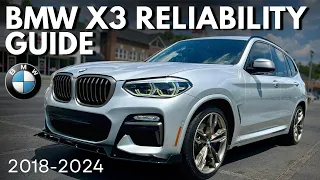 BMW X3 2017 2024 A Complete Reliability Guide