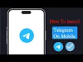How to Install Telegram App on Mobile Step-by-Step Beginner Guide