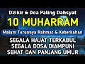 Download Lagu DZIKIR DI MALAM 10 MUHARRAM | DZIKIR MUSTAJAB DI MALAM 10 SURO – Alaa Aqel