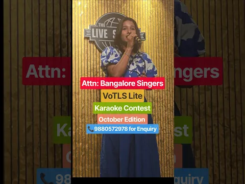 Bengaluru Singers l VoTLS Lite l Karaoke contest l 25.10.26 #ytshorts