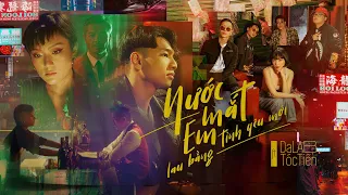 Download Nước Mắt Em Lau Bằng Tình Yêu Mới - Da LAB ft. Tóc Tiên (Official MV) MP3