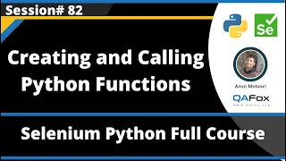 Python Functions - Creating and Calling Selenium Python