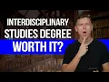 Is an Interdisciplinary Studies Degree Worth It