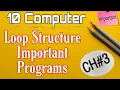 Programs of loop structure in GW BASIC FOR NEXT WHILE WEND examples 10 computer chapter 3