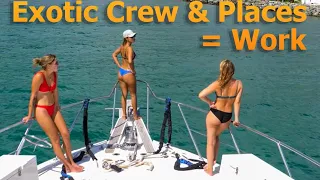 Exotic Crew & Locations = Work! – S7:E31