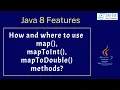 Java 8 - How and where to use map mapToInt mapToDouble methods of Streams API