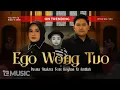 Download Lagu Ego Wong tuo - Pusma shakira feat Royhan ni amillah (kudu iso kuat balungane) | music video version