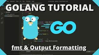 Golang Tutorial - Printing to Console fmt