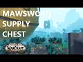 Mawsworn supply chest World of Warcraft Shadowlands