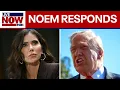 Noem responds to removal thanks Trump for new role