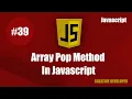 Array pop method in javascript Javascript array pop method Array pop method Javascript