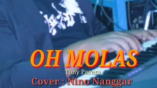 Download LAGU MANGGARAI TERBARU// OH MOLAS//Tony Parera..Cover Nino Nanggar🎤🎤 MP3