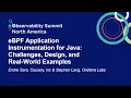 eBPF Application Instrumentation for Java Challenges Design and Real Endre Sara Stephen Lang