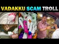 Download Lagu 😱வடக்கன் பித்தலாட்டம்😱நீங்க இத எல்லாம் 'USE' பன்றீங்களா😱VADAKKU SCAM Atrocities Today Trending Troll