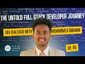 From Beginner to Full-Stack Expert Mohammed Ibrahim s Journey Top Dev Tips