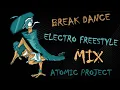 Download Lagu Electro Freestyle | Break Dance | Workout MIX by Atomic Project