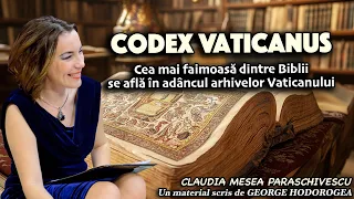Codex Vaticanus, cea mai faimoasa dintre Biblii se afla in adancul arhivelor Vaticanului