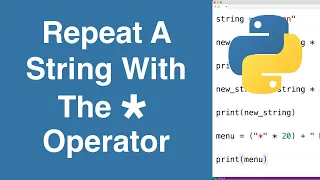 Repeat A String With Operator Python Tutorial