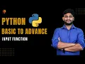 Input Function Python Beginner to Advance Python Tutorial
