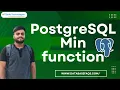 How to use the min function in Postgresql Min function in PostgreSQL