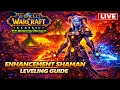 Enhancement Shaman Leveling Guide World of Warcraft TBC Classic