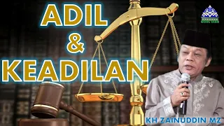 Download KH Zainuddin MZ   Apa Pengertian Keadilan MP3