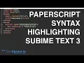 Paperscript Syntax Highlighting in Sublime Text 3