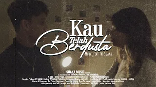 Download KAU TELAH BERDUSTA - MUBAI Ft TRI SUAKA (OFFICIAL MUSIC VIDEO) MP3