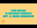 Download Lagu Lagu Banjar - Di Hunjuran Mahakam - Cipt. H. Anang Ardiansyah