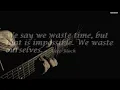 Groove Armada & Richie Havens - Hands Of Time (lyrics)
