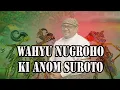 Download Lagu Wayang Kulit || WAHYU NUGROHO JATI || Dalang Anom Suroto