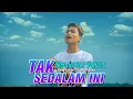 Download Lagu lagu Slowrock Melayu Terbaru 2021 - Tak Sedalam Ini - Rimansyah Pandia ( Music Cover  -  Arief )
