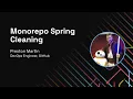 Monorepo Spring Cleaning Workshop - Git Merge 2022