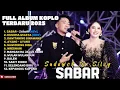 Download Lagu SABAR - SADEWOK FEAT SILVY KUMALASARI FULL ALBUM TERBARU DANGDUT KOPLO TERBARU 2025 
