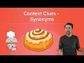Context Clues - Synonyms