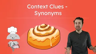 Context Clues - Synonyms