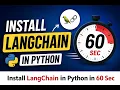 Install LangChain in Python in 60 Seconds 2026