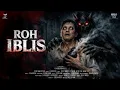 Lagu FILM HOROR BIOSKOP INDONESIA TERBARU 2026 ROH IBLIS FULL MOVIE #filmhoror 
