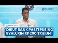 Download Lagu Canda Menkeu Purbaya soal Paket Stimulus Ekonomi: Dirut Bank Pasti Pusing Nyalurin Rp 200 Triliun