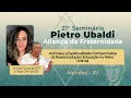 Lagu 21º Seminário “Pietro Ubaldi” – Aliança da Fraternidade - Victória Ruzzante (SP) e Jorge Damas (RJ)